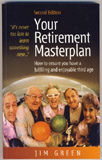 Retirement masterplan